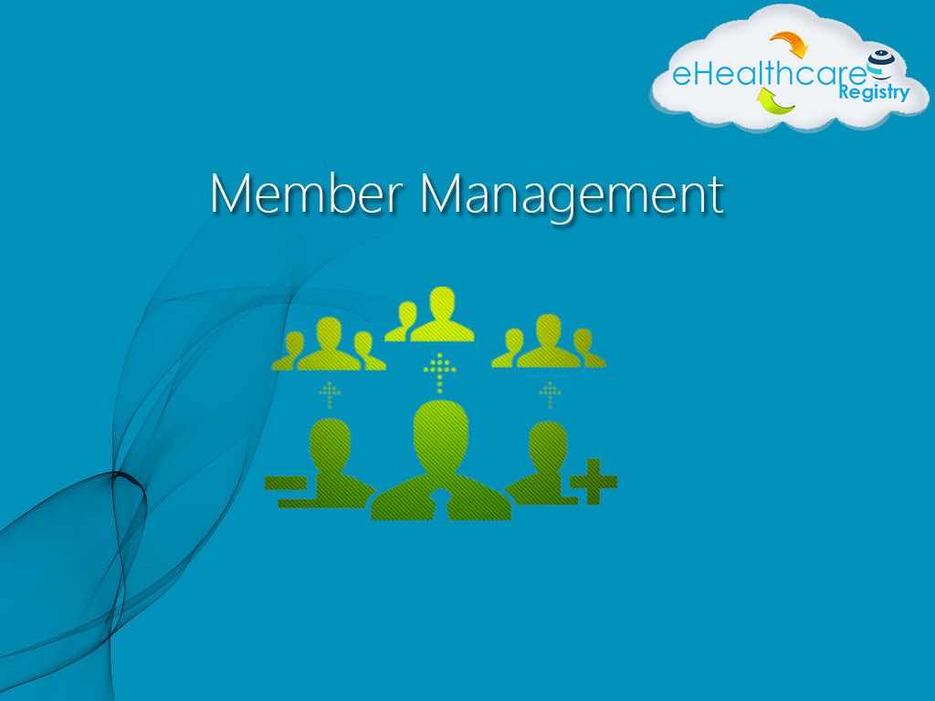 Member Management - eHealthcare Framework